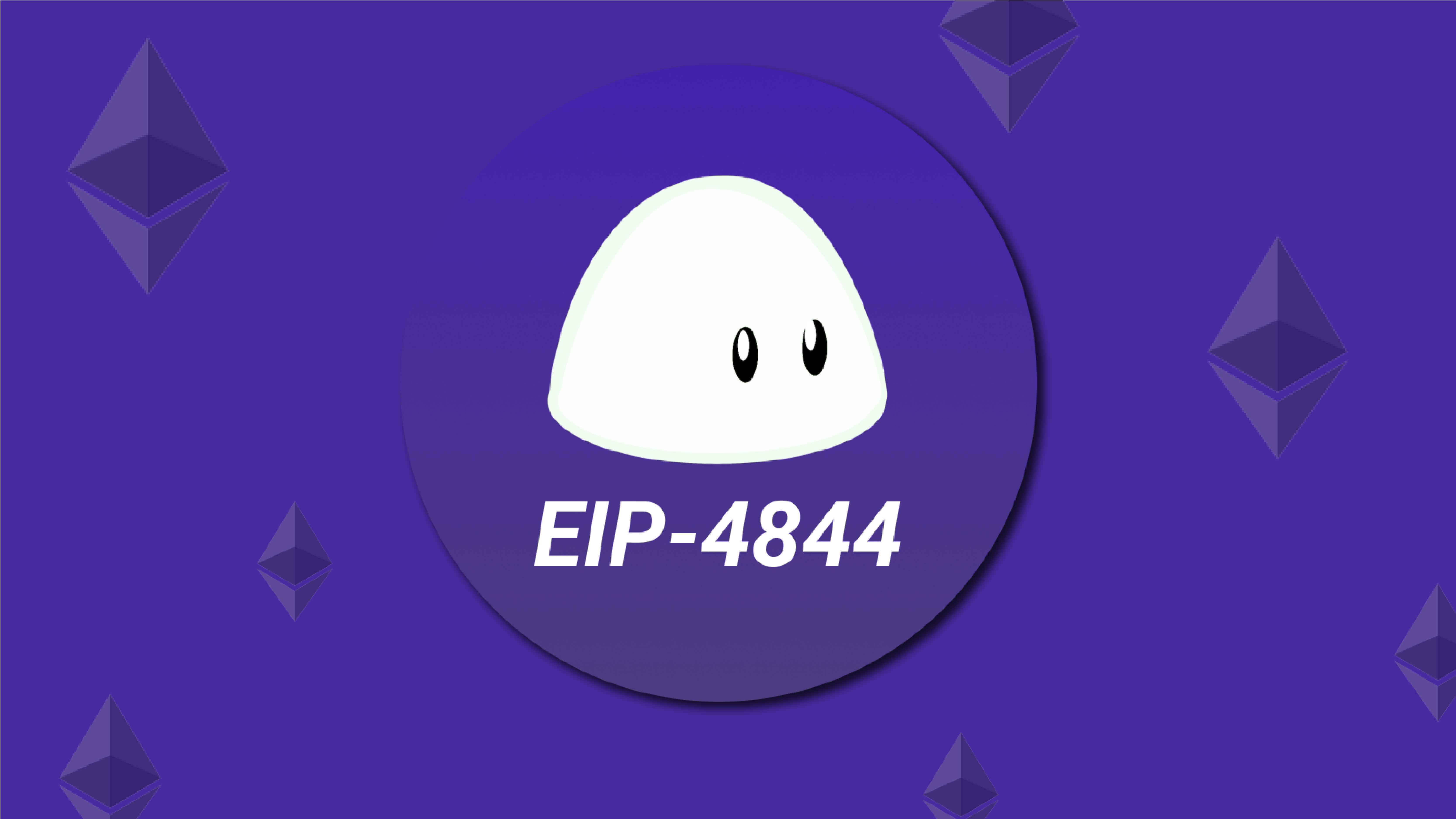 以太坊EIP-4844是什么？Blob数据如何降低Layer2成本？