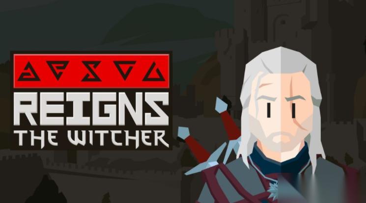 王权 × 巫师 联名作品 王权 巫师 预告2月26日推出 踏出酒馆演绎杰洛特的精彩传奇