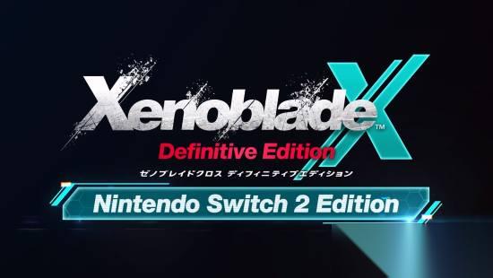 异度之刃X终极版登陆Switch 2 4K/60fps重制，即日起数字发售